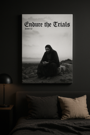 Endure the Trials Canvas