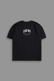 FEAR NOT "PREMIUM" TEE IN BLACK