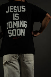 Jesus is Coming Soon "PREMIUM" Tee in Black