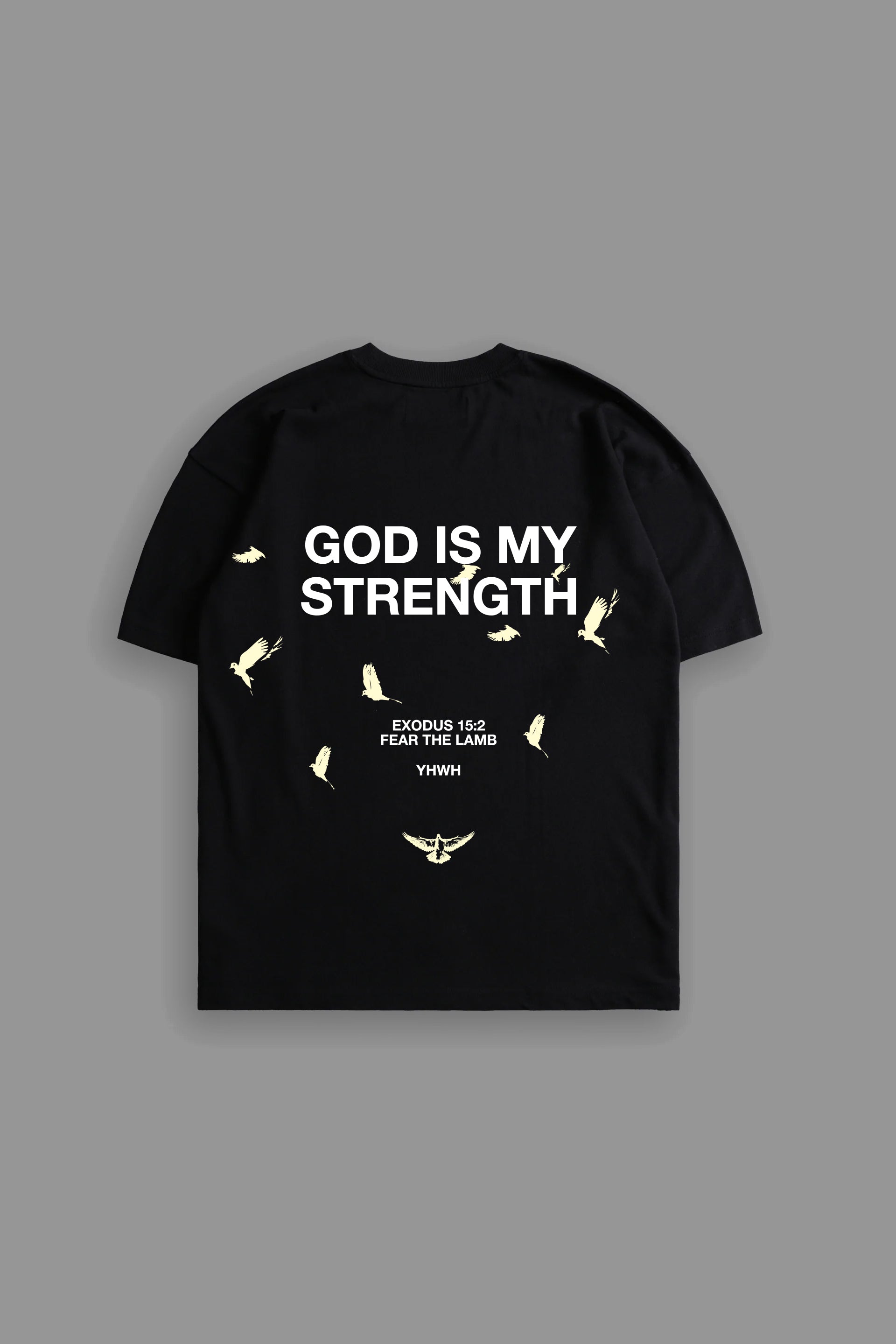 God is My Strength "Premium" Tee in Black